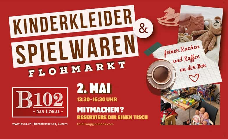 Kinderkleider & Spielwaren Flohmarkt Luzern - Flea market in Lucerne